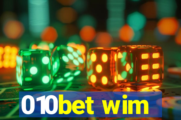 010bet wim
